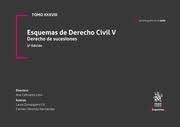 TOMO XXXVIII ESQUEMAS DE DERECHO CIVIL V. DERECHO DE SUCESIONES 5ª EDICIÓN | 9788411304566 | SÁNCHEZ HERNÁNDEZ, CARMEN / CAÑIZARES LASO, ANA / ZUMAQUERO GIL, LAURA