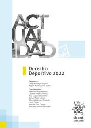 DERECHO DEPORTIVO 2022 | 9788411303903 | PALOMAR OLMEDA, ALBERTO / ROQUETA BUJ, REMEDIOS / TEROL GÓMEZ, RAMÓN / PÉREZ GONZÁLEZ, CARMEN / PÉRE
