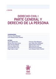 DERECHO CIVIL I PARTE GENERAL Y DERECHO DE LA PERSONA 4ª EDICIÓN | 9788411309936 | AGUILAR RUIZ, LEONOR / LÓPEZ Y LÓPEZ, ÁNGEL / OLIVA BLÁZQUEZ, FRANCISCO / CÉSAR HORNERO MÉNDEZ / DÍA