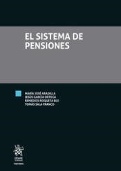 SISTEMA DE PENSIONES, EL | 9788411307031 | SALA FRANCO, TOMÁS / GARCÍA ORTEGA, JESÚS / ROQUETA BUJ, REMEDIOS / ARADILLA, MARÍA JOSÉ