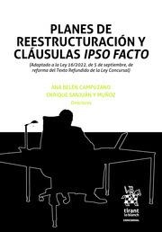 PLANES DE REESTRUCTURACIÓN Y CLÁUSULAS IPSO FACTO | 9788411475365 | CAMPUZANO, ANA BELÉN / SANJUÁN Y MUÑOZ, ENRIQUE