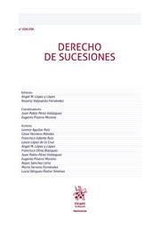 DERECHO DE SUCESIONES 4ª EDICIÓN | 9788411478397 | AGUILAR RUIZ, LEONOR / OLIVA BLÁZQUEZ, FRANCISCO / HORNERO MÉNDEZ, CÉSAR / LÓPEZ DE LA CRUZ, LAURA