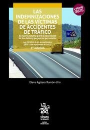 INDEMNIZACIONES DE LAS VÍCTIMAS DE ACCIDENTES DE TRÁFICO, LAS (3ª EDICIÓN) | 9788411690829 | AGÜERO RAMÓN LLÍN, ELENA