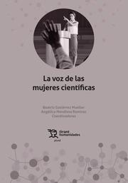 VOZ DE LAS MUJERES CIENTÍFICAS, LA | 9788419588043 | MENDIETA RAMÍREZ, ANGÉLICA / GUTIÉRREZ MUELLER, BEATRIZ