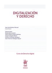 DIGITALIZACIÓN Y DERECHO | 9788411976909 | FERNÁNDEZ RODRÍGUEZ, CARMEN / MONTERO PASCUAL, JUAN JOSÉ / DELGADO MARTÍN, JOAQUÍN / BARRIO ANDRÉS,