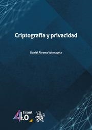 CRIPTOGRAFÍA Y PRIVACIDAD | 9788411477833 | ÁLVAREZ VALENZUELA, DANIEL