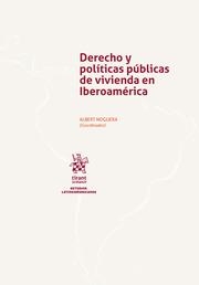 DERECHO Y POLÍTICAS PÚBLICAS DE VIVIENDA EN IBEROAMÉRICA | 9788410560062 | NOGUERA, ALBERT
