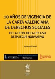 10 AÑOS DE VIGENCIA DE LA CARTA VALENCIANA DE DERECHOS SOCIALES. DE LA LETRA DE LA LEY A SU DESPLIEGUE NORMATIVO | 9788411976824 | VIVANCOS, MARIANO