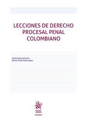 LECCIONES DE DERECHO PROCESAL PENAL COLOMBIANO | 9788413557250 | ESPINOSA ACUÑA, DAVID