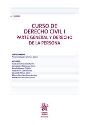 CURSO DE DERECHO CIVIL I. PARTE GENERAL Y DERECHO DE LA PERSONA 11ª EDICIÓN | 9788410713956 | SÁNCHEZ CALERO, FRANCISCO JAVIER / RUIZ-RICO RUIZ- MORÓN, JULIA / MORENO TRUJILLO, EULALIA / MATEO S