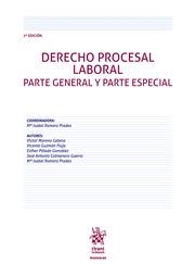 DERECHO PROCESAL LABORAL. PARTE GENERAL Y PARTE ESPECIAL 2ª EDICIÓN | 9788411696753 | MORENO CATENA, VÍCTOR / ROMERO PRADAS, M.ª ISABEL / COLMENERO GUERRA, JOSÉ ANTONIO / PILLADO GONZÁLE