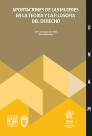 APORTACIONES DE LAS MUJERES EN LA TEORÍA Y LA FILOSOFÍA DEL DERECHO | 9788410561281 | USCANGA BARRADAS, ABRIL