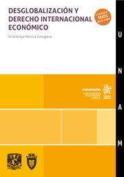 DESGLOBALIZACIÓN Y DERECHO INTERNACIONAL ECONÓMICO | 9788411979221 | PETROVA GEORGIEVA, VIRDZHINIYA