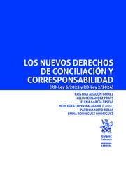 NUEVOS DERECHOS DE CONCILIACIÓN Y CORRESPONSABILIDAD (RD-LEY 5/2023 Y RD-LEY 2/2024), LOS | 9788413780665 | LÓPEZ BALAGUER, MERCEDES / FERNÁNDEZ PRATS, CELIA / GARCÍA TESTAL, ELENA / NIETO ROJAS, PATRICIA