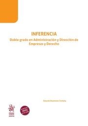 INFERENCIA. DOBLE GRADO EN ADMINISTRACIÓN Y DIRECCIÓN DE EMPRESAS Y DERECHO | 9788410716117