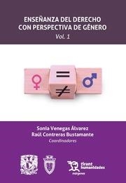 ENSEÑANZA DEL DERECHO CON PERSPECTIVA DE GÉNERO VOL.1 | 9788411833301 | CONTRERAS BUSTAMANTE, RAÚL / VENEGAS ÁLVAREZ, SONIA