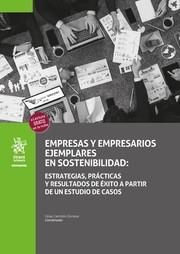 EMPRESAS Y EMPRESARIOS EJEMPLARES EN SOSTENIBILIDAD:ESTRATEGIAS, PRÁCTICAS Y RESULTADOS DE ÉXITO A PARTIR DE UN ESTUDIO DE CASOS | 9788410719620 | CAMISÓN ZORNOZA, CÉSAR