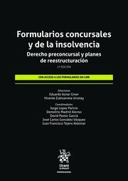 FORMULARIOS CONCURSALES Y DE LA INSOLVENCIA. DERECHO PRECONCURSAL Y PLANES DE REESTRUCTURACIÓN 2ª EDICIÓN | 9788410954366 | AZNAR GINER, EDUARDO / PASTOR GARCÍA, DAVID / LÓPEZ PARICIO, JORGE / TEJERO ALDOMAR, JUAN FRANCISCO