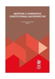 ABORTION : A COMPARATIVE CONSTITUCIONAL LAW PERSPECTIVE | 9788410955363 | TRONCOSO REIGADA, ANTONIO