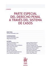 PARTE ESPECIAL DEL DERECHO PENAL A TRAVÉS DEL SISTEMA DE CASOS 3ª EDICIÓN | 9788410952706 | GÓMEZ PAVÓN, PILAR / FERRÉ OLIVÉ, JUAN CARLOS / GÓMEZ LANZ, JAVIER / MIRAT HERNÁNDEZ, MARÍA PILAR