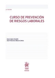 CURSO DE PREVENCIÓN DE RIESGOS LABORALES 22ª EDICIÓN | 9788410957411 | BLASCO LAHOZ, JOSÉ FRANCISCO / LÓPEZ GANDÍA, JUAN
