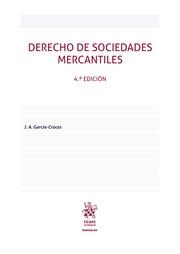 DERECHO DE SOCIEDADES MERCANTILES 4ª EDICIÓN 2025 | 9788410951785 | GARCIA CRUCES, J.A.