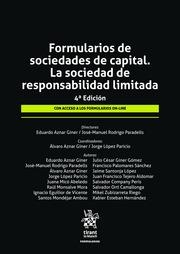 FORMULARIOS DE SOCIEDADES DE CAPITAL. LA SOCIEDAD DE RESPONSABILIDAD LIMITADA 4ª EDICIÓN | 9788410957237 | AZNAR GINER, EDUARDO / MONDÉJAR AMBOU, SANTOS / MONSALVE MORA, RAÚL / SANTONJA LÓPEZ, JAIME