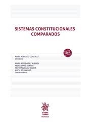 SISTEMAS CONSTITUCIONALES COMPARADOS | 9788410954427 | HOLGADO GONZÁLEZ, MARÍA / PÉREZ ALBERDI, MARÍA REYES / ADNANE, ABDELHAMID / ÁLVAREZ GARCÍA, HÉCTOR