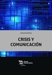CRISIS Y COMUNICACIÓN | 9788417069315 | DEL BUEY, EDUARDO