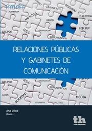 RELACIONES PÚBLICAS Y GABINETES DE COMUNICACIÓN | 9788415731863