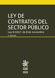 LEY DE CONTRATOS DEL SECTOR PÚBLICO LEY 9/2017, DE 8 DE NOVIEMBRE 3ª EDICIÓN 2017 | 9788491697244 | YÁÑEZ DÍAZ, CARLOS