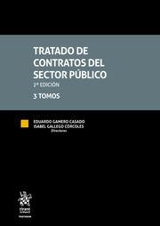 TRATADO DE CONTRATOS DEL SECTOR PÚBLICO 2ª EDICIÓN 3 TOMOS | 9788410562486 | GAMERO CASADO, EDUARDO / GALLEGO CÓRCOLES, ISABEL