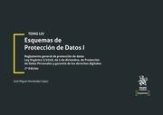 ESQUEMAS DE PROTECCIÓN DE DATOS I TOMO LIV 2ª EDICIÓN 2022 | 9788411137799 | HERNÁNDEZ LÓPEZ, JOSÉ MIGUEL