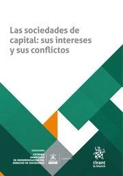 SOCIEDADES DE CAPITAL, LAS : SUS INTERESES Y SUS CONFLICTOS | 9788413975283 | MUÑOZ PAREDES, JOSÉ MARÍA / EMPARANZA SOBEJANO, ALBERTO / PORTELLANO DÍEZ, PEDRO / IBÁÑEZ JIMÉNEZ, J