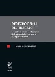 DERECHO PENAL DEL TRABAJO | 9788413552071 | DE VICENTE MARTÍNEZ, ROSARIO