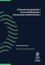 DERECHO DE SEPARACIÓN EN LAS MODIFICACIONES ESTRUCTURALES TRANSFRONTERIZAS, EL | 9788411478816 | DEL VAL TALENS, PAULA