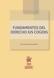 FUNDAMENTOS DEL DERECHO IUS COGENS | 9788411131193 | ALTAMIRANO BUSTOS, CARLOS JESÚS