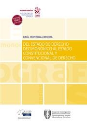 DEL ESTADO DE DERECHO DECIMONÓNICO AL ESTADO CONSTITUCIONAL Y CONVENCIONAL DE DERECHO | 9788413971865 | MONTOYA ZAMORA, RAÚL