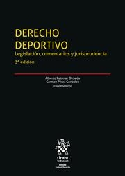 DERECHO DEPORTIVO. LEGISLACIÓN, COMENTARIOS Y JURISPRUDENCIA 3ª EDICIÓN 2022 | 9788411137003 | PALOMAR OLMEDA, ALBERTO / PÉREZ GONZÁLEZ, CARMEN