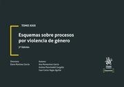 TOMO XXXI ESQUEMAS SOBRE PROCESOS POR VIOLENCIA DE GÉNERO 3ª EDICIÓN 2022 | 9788411302876 | PLANCHADELL GARGALLO, ANDREA / MARTINEZ GARCIA, ELENA / MONTESINOS GARCÍA, ANA / VEGAS AGUILAR, JUAN