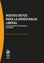 NUEVOS RETOS PARA LA DEMOCRACIA LIBERAL. NACIONALISMOS Y POPULISMOS EN EUROPA | 9788413556611 | HERNÁNDEZ RUIZ, MARTA