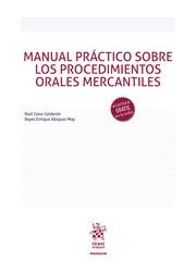 MANUAL PRÁCTICO SOBRE LOS PROCEDIMIENTOS ORALES MERCANTILES | 9788411139595 | CANO CALDERON, RAUL / VÁZQUEZ MAY, REYES ENRIQUE