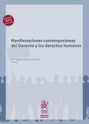 MANIFESTACIONES CONTEMPORÁNEAS DEL DERECHO Y LOS DERECHOS HUMANOS | 9788413785899 | GARRIDO GÓMEZ, M.ª ISABEL