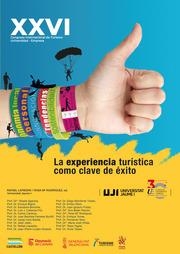 EXPERIENCIA TURÍSTICA COMO CLAVE DE ÉXITO, LA. XXVI CONGRESO NACIONAL DE TURISMO UNIVERSIDAD EMPRESA | 9788411975865 | LAPIEDRA, RAFAEL / RODRÍGUEZ, ROSA MARÍA