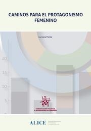 CAMINOS PARA EL PROTAGONISMO FEMENINO | 9788413970011 | PANKE, LUCIANA