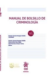 MANUAL DE BOLSILLO DE CRIMINOLOGÍA | 9788413787770 | OROZCO TORRES, AXEL FRANCISCO / HARO REYES, DANTE JAIME / NAVEJAS PADILLA, RAMÓN GERARDO / NAVEJAS P