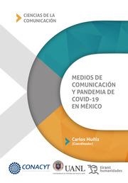 MEDIOS DE COMUNICACIÓN Y PANDEMIA DE COVID-19 EN MÉXICO | 9788418656323 | HERNÁNDEZ, MIRIAM