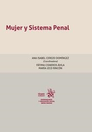 MUJER Y SISTEMA PENAL | 9788413978284 | CEREZO DOMÍNGUEZ, ANA ISABEL / CISNEROS ÁVILA, FÁTIMA / IZCO RINCON, MARIA