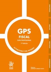 GPS FISCAL. GUÍA PROFESIONAL 7ª EDICIÓN | 9788413783444 | CARBAJO VASCO, DOMINGO
