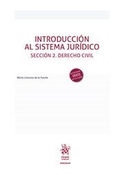 INTRODUCCIÓN AL SISTEMA JURÍDICO SECCIÓN 2. DERECHO CIVIL | 9788413555676 | LINACERO DE LA FUENTE, MARÍA